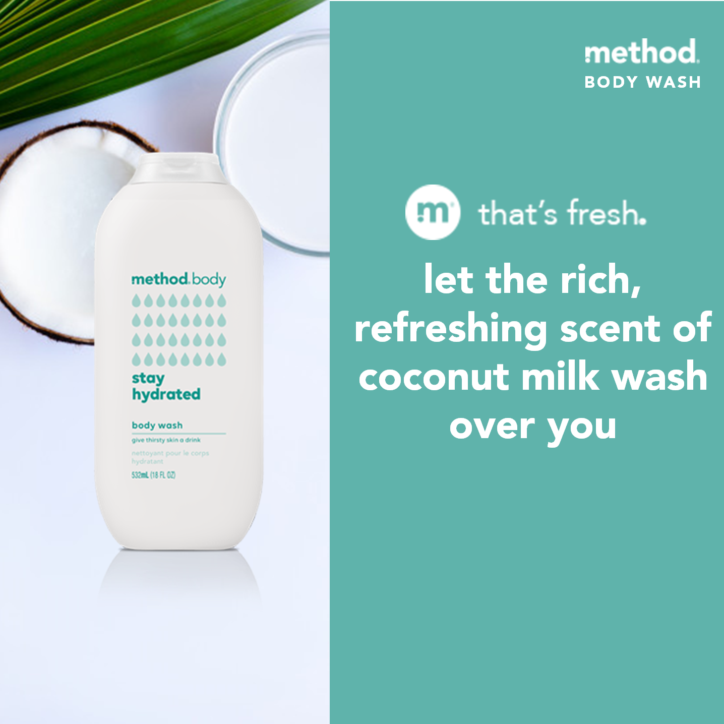 Method Unisex Body Wash 532ml- Hydrating Coconut Milk